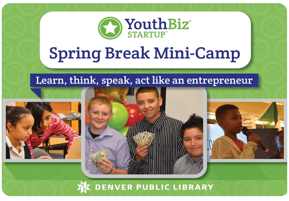 Spring Break Mini-Camp Iconography with text learn, think, speak, act like an entrepreneur