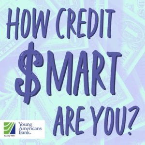 How Credit Smart Are You?
