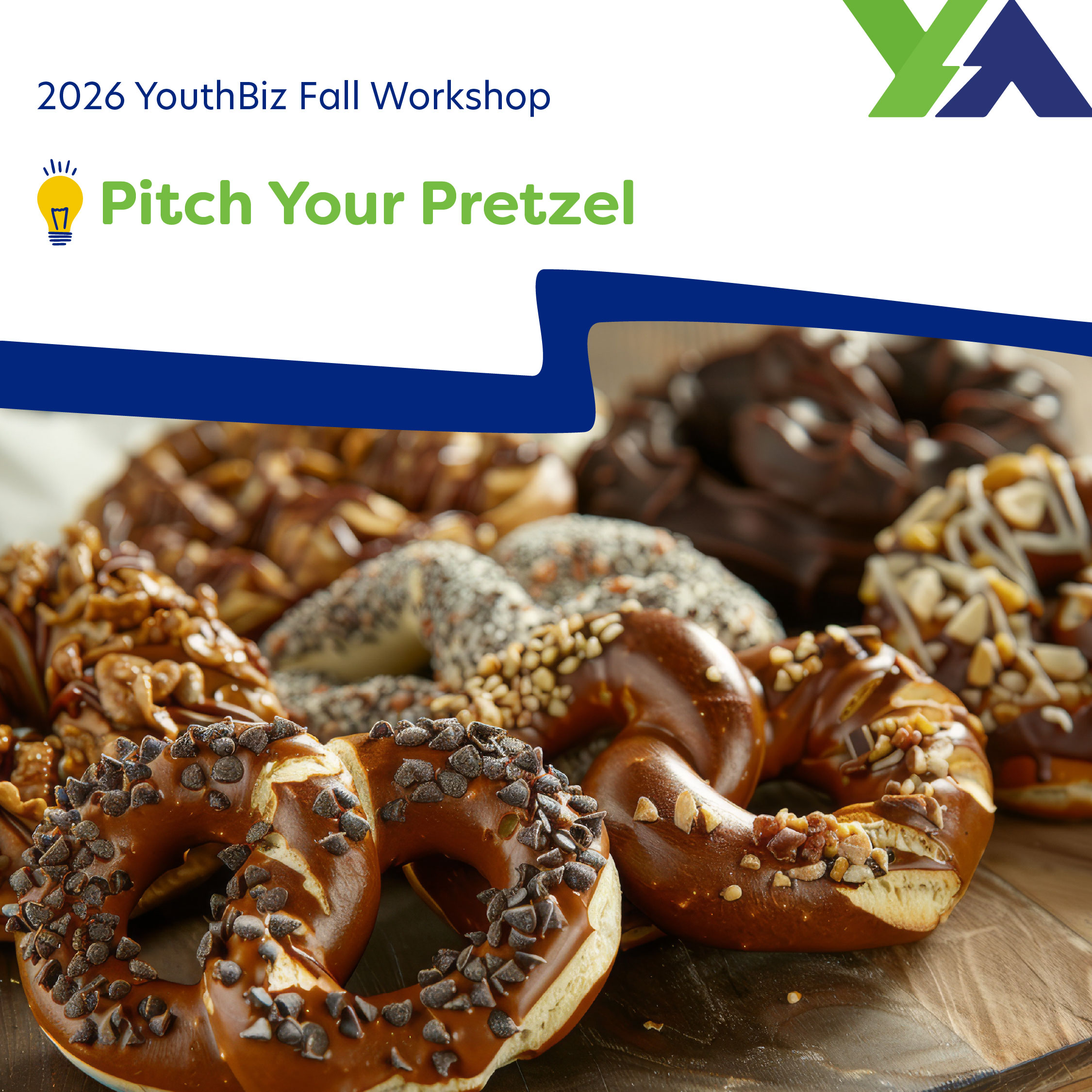 Pitch Your Pretzel Workshop